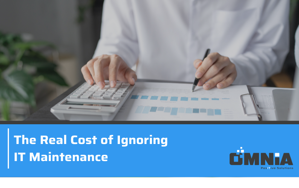 the real cost of ignoring IT maintenance